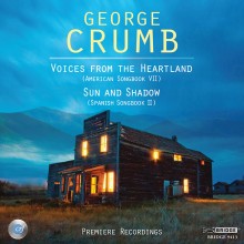 George Crumb: Songs  Voices from the Heartland; Sun and Shadow / Ann Crumb, soprano; Orchestra 2001