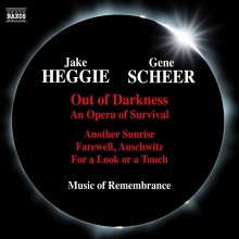 Out of Darkness  An Opera of Survival by Jake Heggie and Gene Scheer