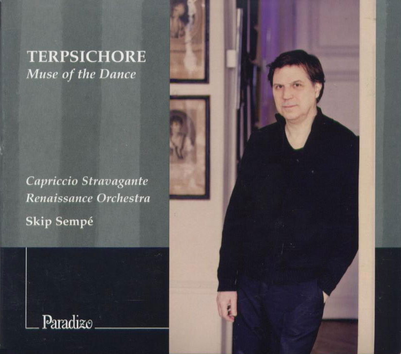 Terpsichore: Muse of the Dance / Praetorius, Brade / Skip Sempe, Capriccio Stravagante Renaissance Orchestra