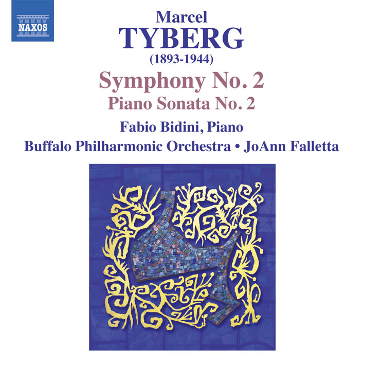 Marcel Tyberg (1893-1944): Symphony No. 2; Piano Sonata No. 2 / Fabio Bidini, piano; JoAnn Falletta