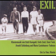 Exil: Piano music by composers with roots in 2 continents / Eric Le Van, piano