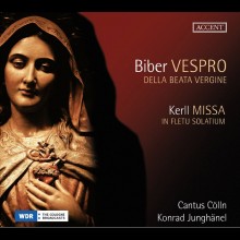 Biber: Vespro della beata Vergine; Kerll: Missa in Fletu Solatium / Cantus Cölln