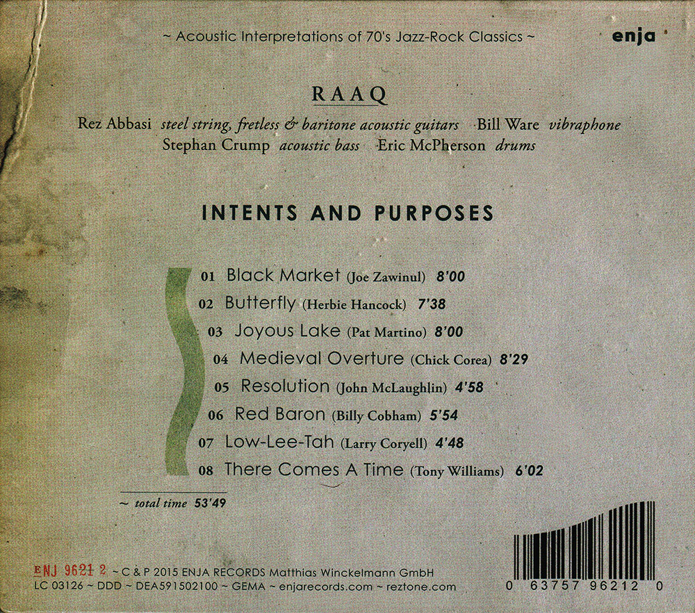 Rez Abbasi Acoustic Quartet/Rez Abbasi: Intents and Purposes back cover