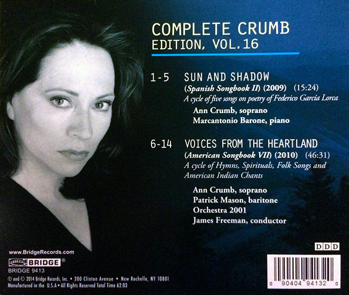 Complete George Crumb, Vol. 16 - American Songbook 7; Sun and Shadow / Ann Crumb, soprano; Patrick Mason, baritone; Marcantonio Barone, piano back cover
