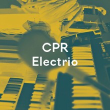 CPR Electrio / Ondřej Pivec, Karel Ruzicka, Russell Carter