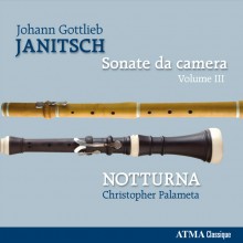 Johann Gottlieb Janitsch: Sonate da Camera, Vol. 3 / Notturna, Palameta