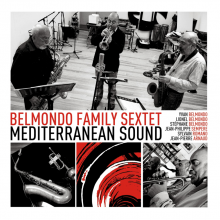 Belmondo Family Sextet: Mediterranean Sound
