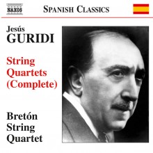Jesús Guridi: Complete String Quartets / Bretón String Quartet